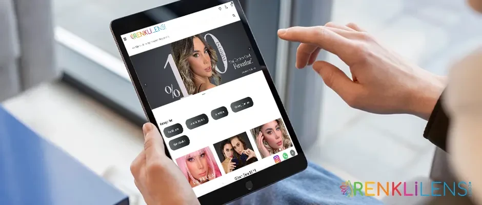 İlk Kez Renkli Lens Alacaklara Rehber: Ne Almalı, Nereden Başlamalı?