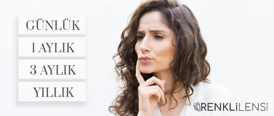 Renkli Lens Ömrü Ne Kadardır?